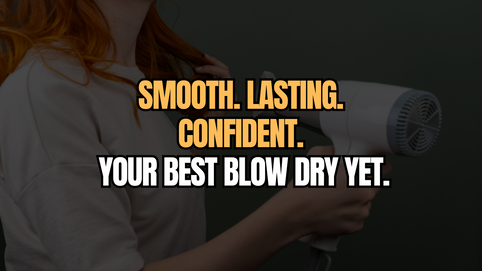 Why a Professional Blow Dry Makes All the Difference