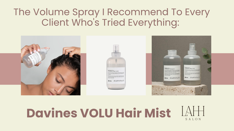 how to use Davines VOLU mist for added lift and texture