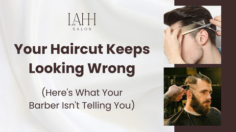 why your haircut looks off and how to fix it